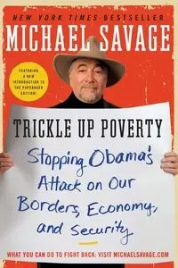 Trickle Up Poverty - Michael Savage