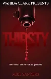 Thirsty - Mike Sanders