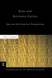 Risk and Business Cycles - Tyler Cowen