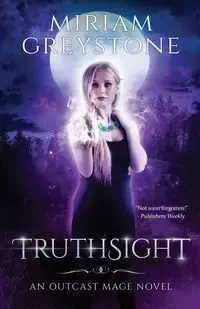 Truthsight - Miriam Greystone