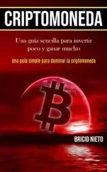 Criptomoneda - Nieto Bricio