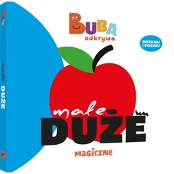 Małe duże - praca zbiorowa