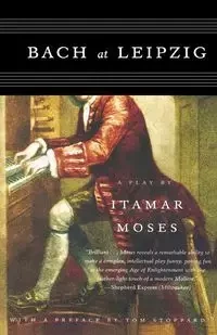 Bach at Leipzig - Moses Itamar