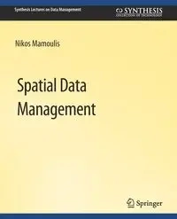 Spatial Data Management - Mamoulis Nikos