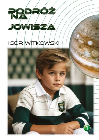 Podróż na Jowisza - Igor Witkowski