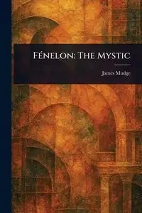 Fénelon - James Mudge