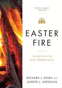 Easter Fire - Richard Sklba J