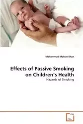 Effects of Passive Smoking on Children's Health - Mohammad Mohsin