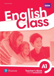 English Class A1. Książka nauczyciela + kod do ActiveTeach. Nowe wydanie OOP - praca zbiorowa