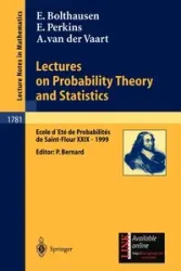 Lectures on Probability Theory and Statistics - Erwin Bolthausen