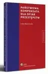 eBook Państwowa kompensata dla ofiar przestępstw - Lidia Mazowiecka