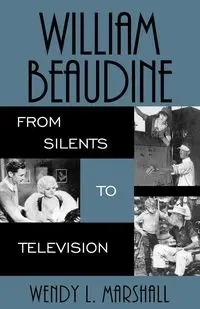 William Beaudine - Marshall Wendy L.
