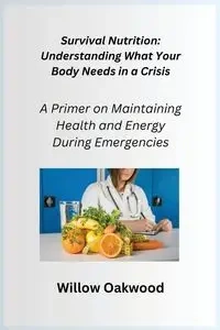 Survival Nutrition - Preparius Cato