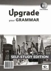 Upgrade your Grammar Intermediate B1. Student's Book + Key. - Andrew Betsis, Lawrence Mamas