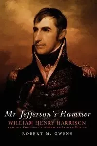 Mr. Jefferson's Hammer - Robert Owens