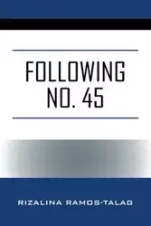 Following No. 45 - Ramos-Talag Rizalina