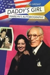 Daddy's Girl - Marilyn Grenat Sandberg