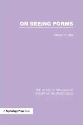 On Seeing Forms - William R. Uttal