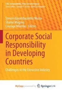 Corporate Social Responsibility in Developing Countries - Msosa Steven Kayambazinthu