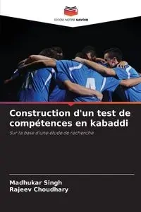 Construction d'un test de compétences en kabaddi - Singh Madhukar