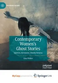 Contemporary Women's Ghost Stories - Gina Wisker