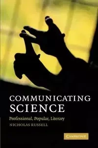 Communicating Science - Russell Nicholas