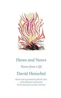 Heres and Nows - David Henschel