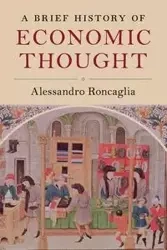 A Brief History of Economic Thought - Roncaglia Alessandro