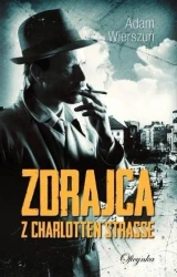 Zdrajca z Charlotten Strasse - Adam Wierszuń