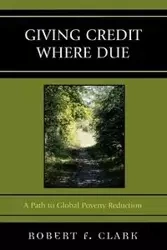 Giving Credit Where Due - Clark Robert F.