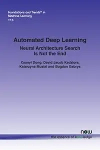 Automated Deep Learning - Dong Xuanyi