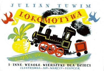 Lokomotywa i inne wesołe wierszyki dla dzieci - Julian Tuwim