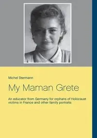 My Maman Grete - Michel Stermann