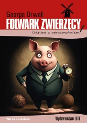 Folwark zwierzęcy (lektura z opracowaniem) - George Orwell