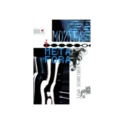 Muzyka i metafora - EWA SCHREIBER