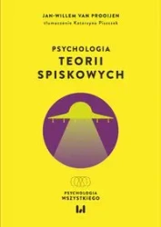 Psychologia teorii spiskowych - van Prooijen Jean-Willem