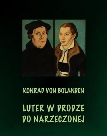 eBook Luter w drodze do narzeczonej - Konrad Von Bolanden epub mobi