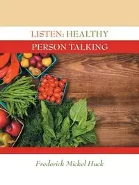 Listen - Frederick Huck Mickel
