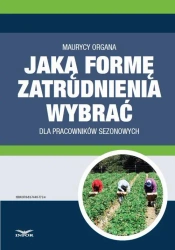 eBook Jaką formę zatrudnienia wybrać dla pracowników sezonowych - Maurycy Organa