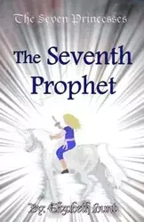 The Seven Princesses - Elizabeth Hunt