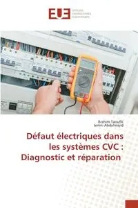Défaut électriques dans les systèmes CVC - Taoufik Brahim