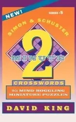 Simon & Schuster Two-Minute Crosswords, Volume 5 - David King