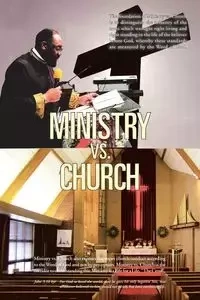 Ministry Vs. Church - Parker BA Apostle RL