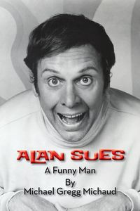 Alan Sues - Michael Gregg Michaud