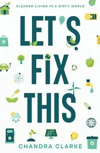 Let's Fix This - Chandra Clarke