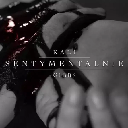 Sentymentalnie CD - Kali, Gibbs