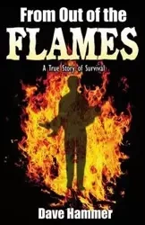 From Out of the Flames - Dave Hammer