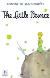 THE LITTLE PRINCE - ANTOINE DE SAINT-EXUPÉRY