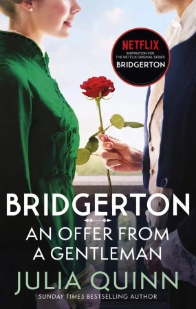 Bridgerton. An Offer From A Gentleman - Julia Quinn