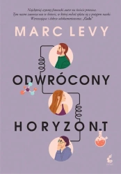 Odwrócony horyzont - Marc Levy, Joanna Kluza